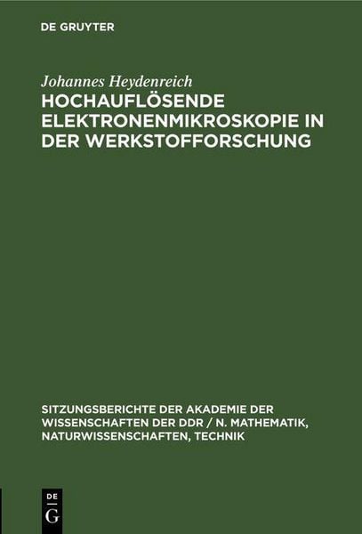 Produktbild: Hochaufl&ouml;sende Elektronenmikroskopie in der Werkstofforschung