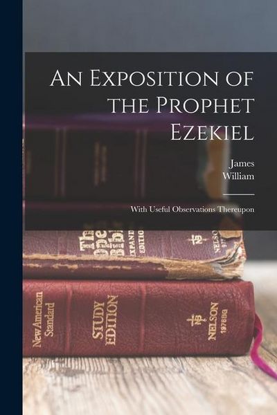 Produktbild: An Exposition of the Prophet Ezekiel