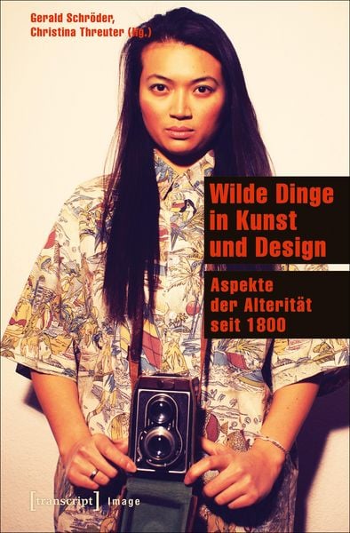Produktbild: Wilde Dinge in Kunst und Design