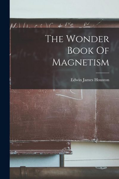 Produktbild: The Wonder Book Of Magnetism