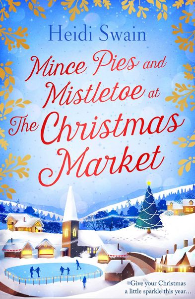 Produktbild: Mince Pies and Mistletoe at the Christmas Market