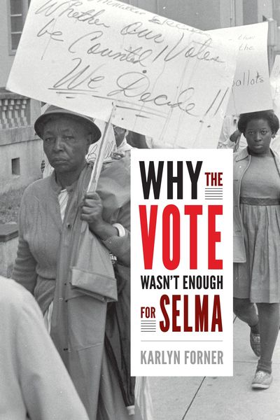 Produktbild: Why the Vote Wasn't Enough for Selma