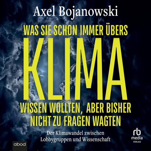 Produktbild: Was Sie schon immer &uuml;bers Klima wissen wollten, aber bisher nicht zu fragen wagten