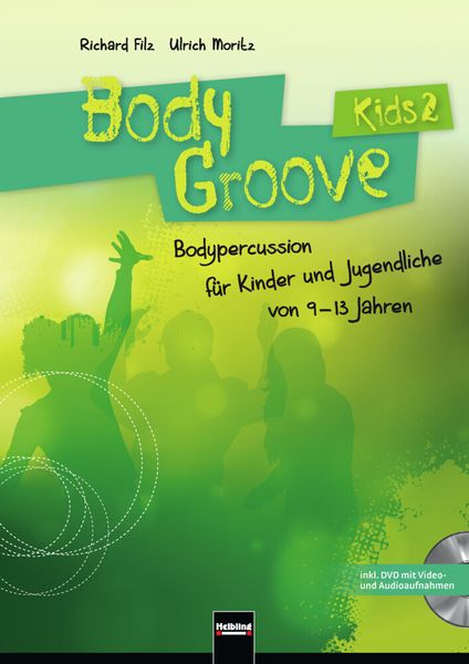 Filz, R: BodyGroove Kids 2