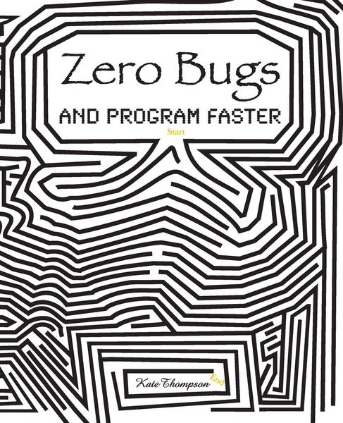 Produktbild: Zero Bugs and Program Faster