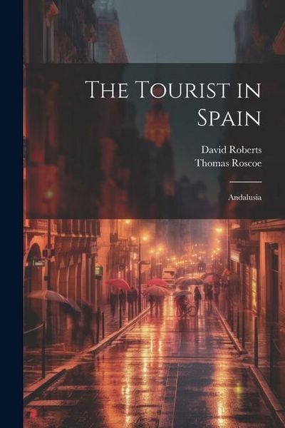 Produktbild: The Tourist in Spain: Andalusia