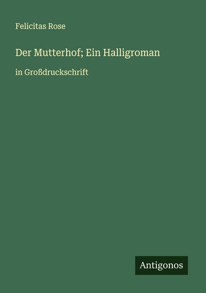 Produktbild: Der Mutterhof; Ein Halligroman