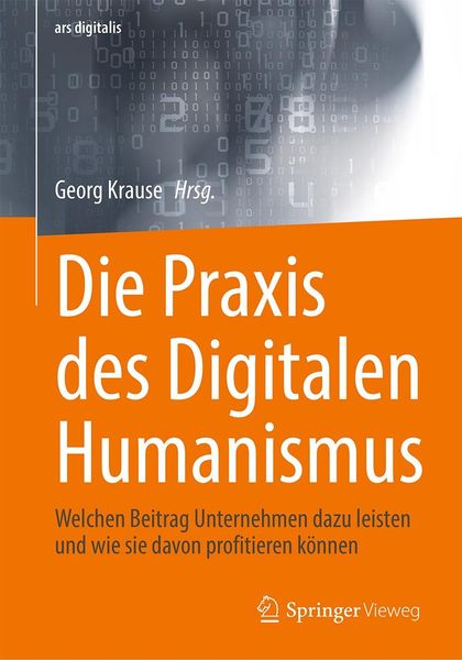 Produktbild: Die Praxis des Digitalen Humanismus