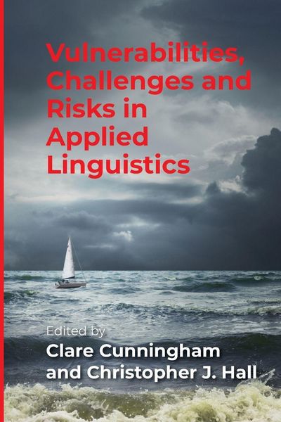 Produktbild: Vulnerabilities, Challenges and Risks in Applied Linguistics