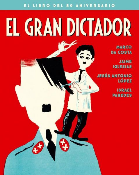 Produktbild: El gran dictador : el libro del 80 aniversario