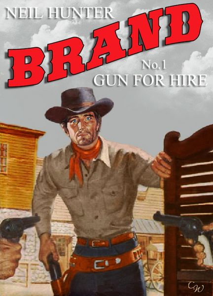 Produktbild: Brand 1: Gun for Hire (A Jason Brand Western, #1)