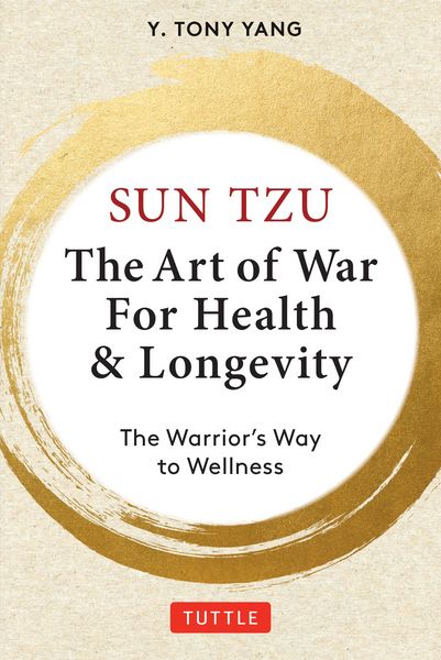Produktbild: Sun Tzu: The Art of War for Health & Longevity