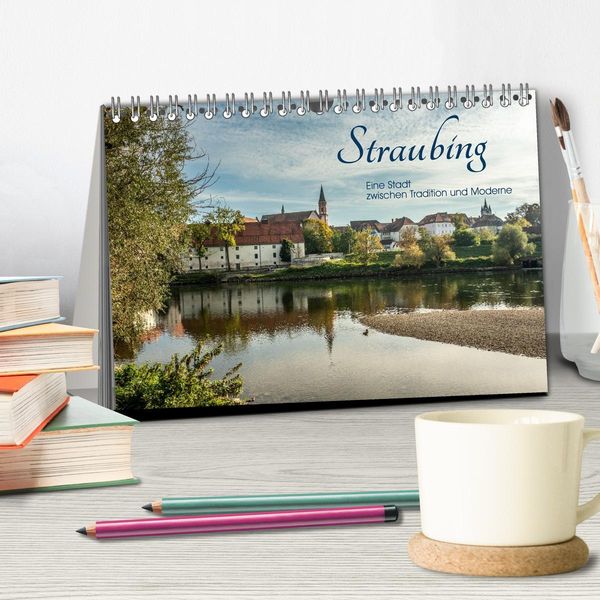 Produktbild: Straubing, eine Stadt zwischen Tradition und Moderne (Tischkalender 2026 DIN A5 quer), CALVENDO Monatskalender