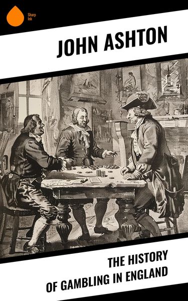 Produktbild: The History of Gambling in England