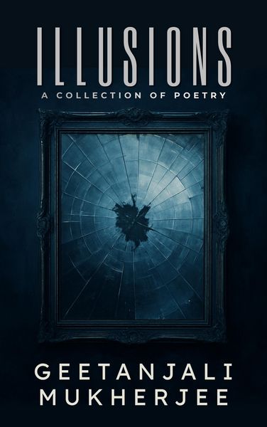 Produktbild: Illusions: A Collection of Poetry