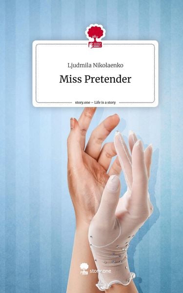 Produktbild: Miss Pretender. Life is a Story - story.one