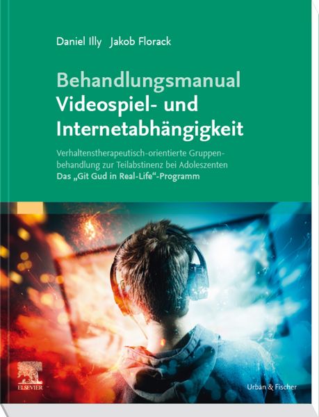 Produktbild: Behandlungsmanual Videospiel- und Internetabh&auml;ngigkeit