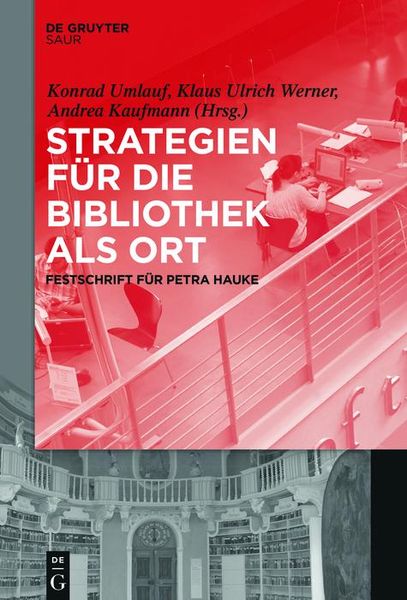 Produktbild: Strategien f&uuml;r die Bibliothek als Ort