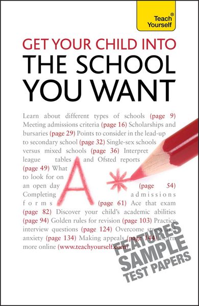 Produktbild: Get Your Child Into the School You Want. Katie Krais