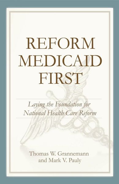 Produktbild: Reform Medicaid First: