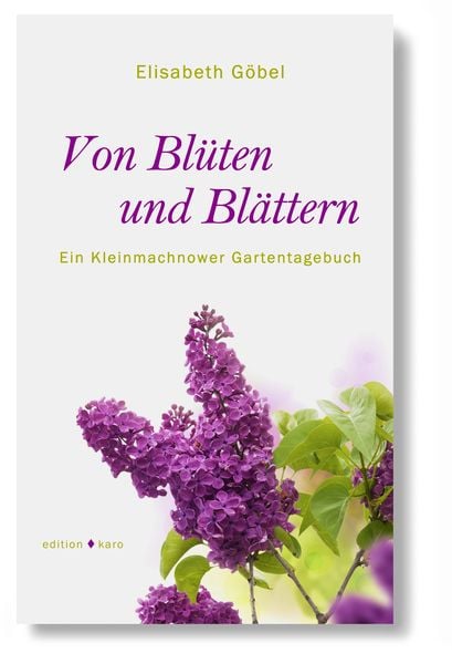 Produktbild: Von Bl&uuml;ten und Bl&auml;ttern
