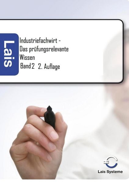 Produktbild: Industriefachwirt - Das pr&uuml;fungsrelevante Wissen