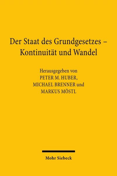 Produktbild: Der Staat des Grundgesetzes - Kontinuit&auml;t und Wandel