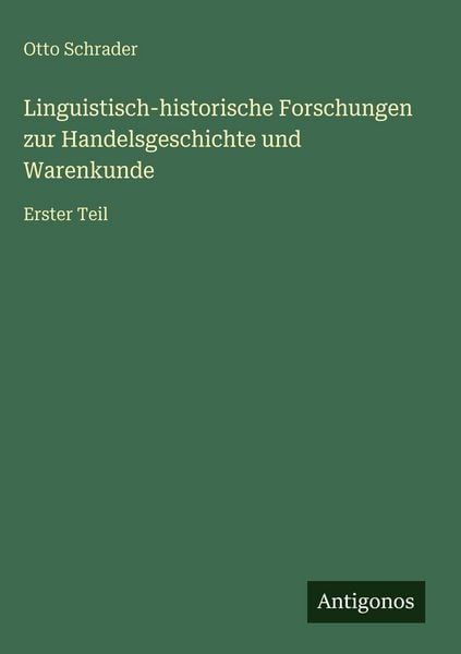 Produktbild: Linguistisch-historische Forschungen zur Handelsgeschichte und Warenkunde
