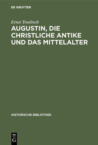 Produktbild: Augustin, die christliche Antike und das Mittelalter