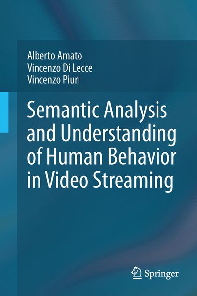 Produktbild: Semantic Analysis and Understanding of Human Behavior in Video Streaming
