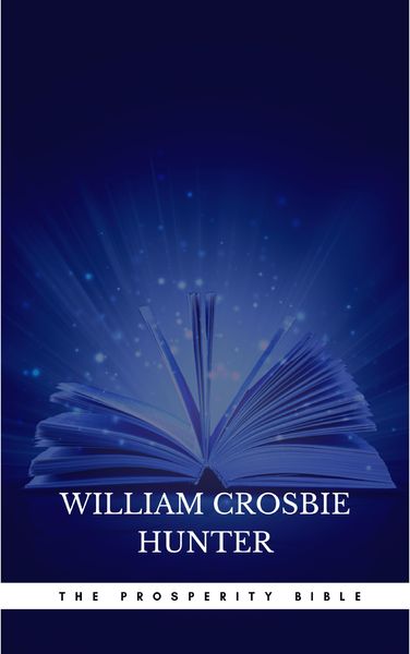 Produktbild: The Prosperity Bible: The Greatest Writings of All Time On The Secrets To Wealth And Prosperity