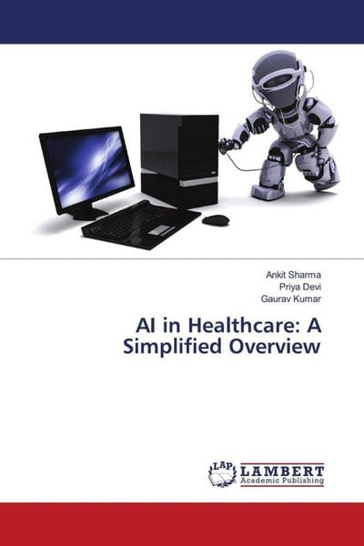 Produktbild: AI in Healthcare: A Simplified Overview