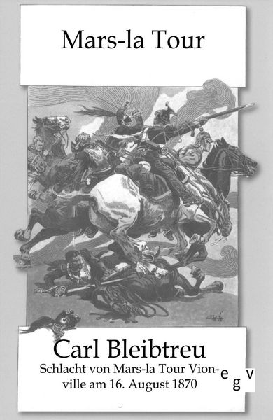 Produktbild: Die Schlacht von Mars-la Tour-Vionville am 16. August 1879