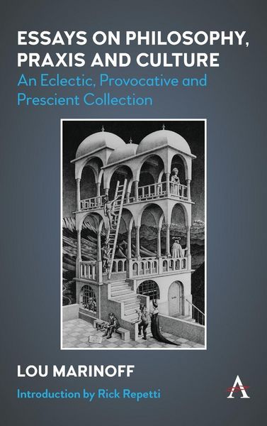 Produktbild: Essays on Philosophy, Praxis and Culture