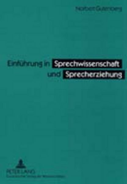 Produktbild: Einf&uuml;hrung in Sprechwissenschaft und Sprecherziehung
