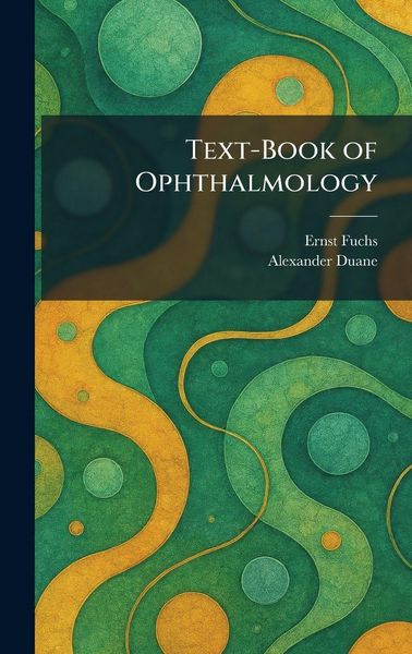 Produktbild: Text-Book of Ophthalmology