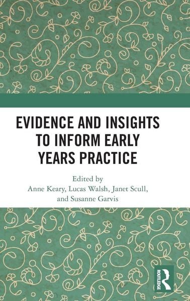 Produktbild: Evidence and Insights to Inform Early Years Practice