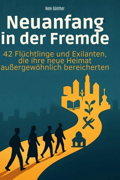 Produktbild: Neuanfang in der Fremde
