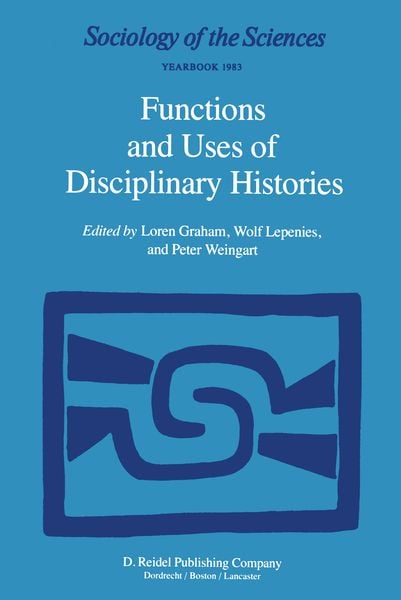 Produktbild: Functions and Uses of Disciplinary Histories