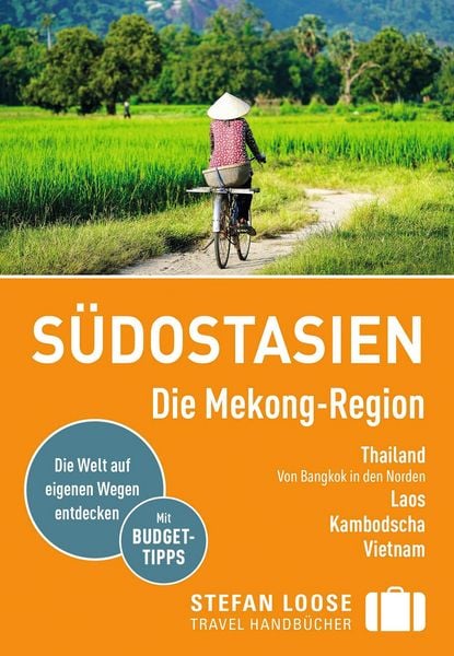 Produktbild: Stefan Loose Reisef&uuml;hrer E-Book S&uuml;dostasien, Die Mekong Region