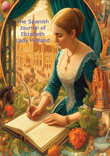Produktbild: Spanish Journal of Elizabeth Lady Holland