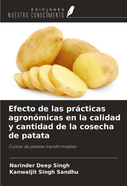 Produktbild: Efecto de las pr&aacute;cticas agron&oacute;micas en la calidad y cantidad de la cosecha de patata