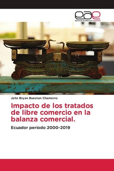 Produktbild: Impacto de los tratados de libre comercio en la balanza comercial.