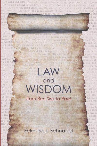 Produktbild: Law and Wisdom from Ben Sira to Paul