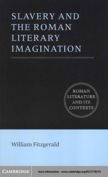 Produktbild: Slavery and the Roman Literary Imagination