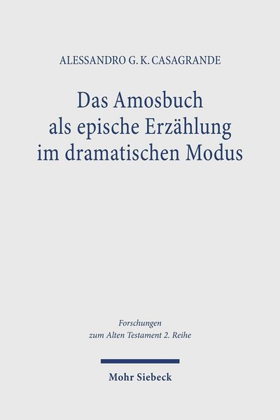 Produktbild: Das Amosbuch als epische Erz&auml;hlung im dramatischen Modus