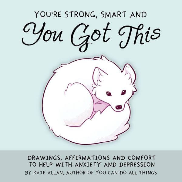 Produktbild: You're Strong, Smart, and You Got This