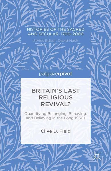Produktbild: Britain's Last Religious Revival?