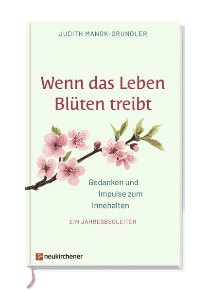 Produktbild: Wenn das Leben Bl&uuml;ten treibt