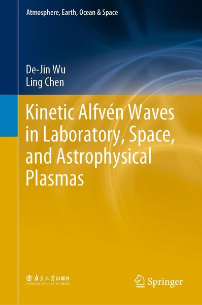 Produktbild: Kinetic Alfv&eacute;n Waves in Laboratory, Space, and Astrophysical Plasmas